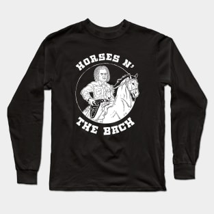 Horses N The Bach Long Sleeve T-Shirt